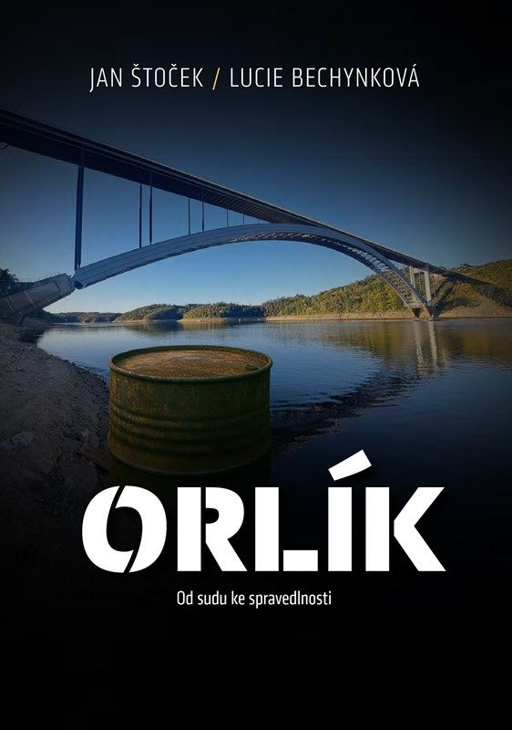 Orlík - Od sudu ke spravedlnosti