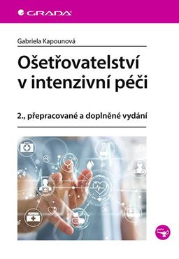 Obrázek produktu: Ošetřovatelství v intenzivní péči