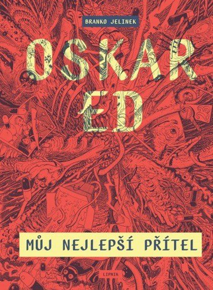 Obrázek produktu: Oskar Ed - Můj nejlepší přítel