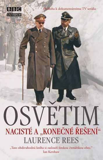Obrázek produktu: Osvětim - Nacisté a "konečné řešení"
