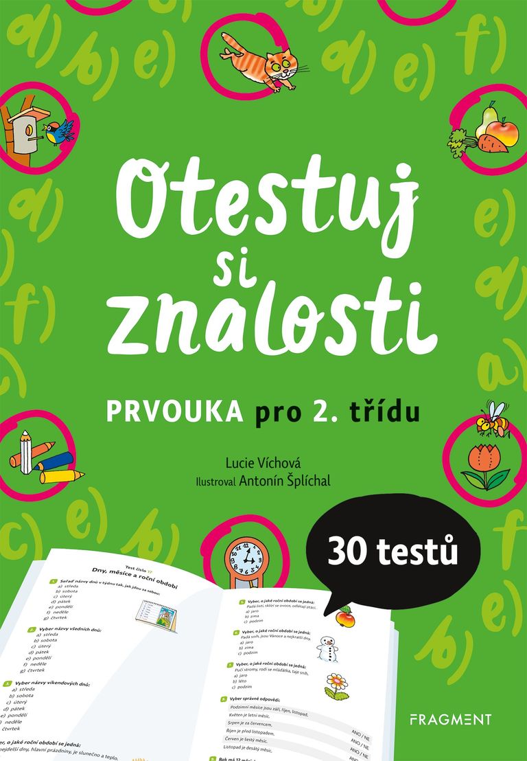 Otestuj si znalosti – Prvouka pro 2. třídu - Lucie Víchová