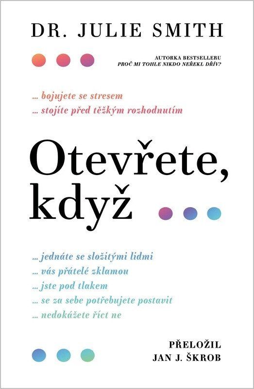 Otevřete, když...