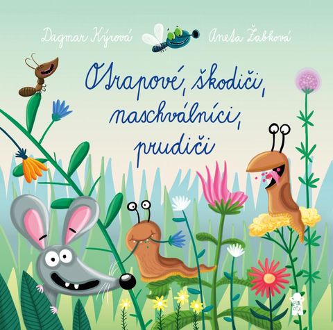 Obrázek produktu: Otrapové, škodiči, naschválníci, prudiči