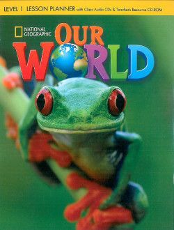 Obrázek produktu: Our World Level 1 - Lesson Planner with Class Audio CD & Teacher's Resource CD-ROM
