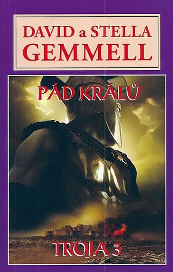 Obrázek produktu: Pád králů - Trója 3
