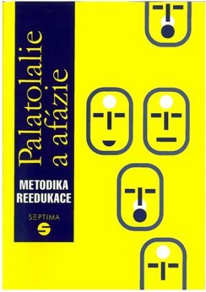 Obrázek produktu: Palatolalie a afázie - Metodika reedukace