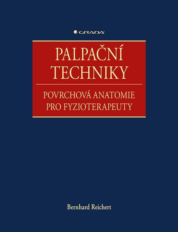 Levně Palpační techniky - Povrchová anatomie pro fyzioterapeuty