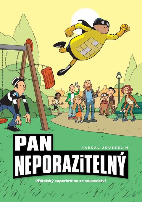 Obrázek produktu: Pan Neporazitelný 2 - Přátelský superhrdina ze sousedství