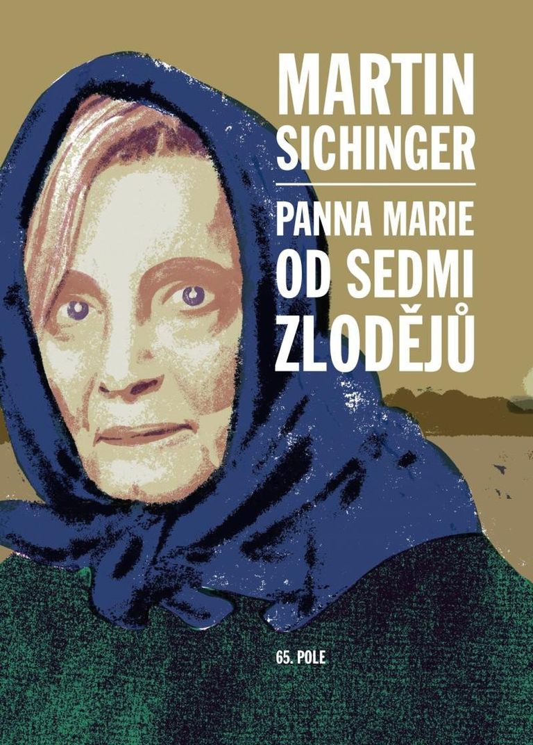 Levně Panna Marie od Sedmi zlodějů