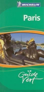 Obrázek produktu: Paris /Paříž/ - Le Guide Vert - Michelin /Francie/