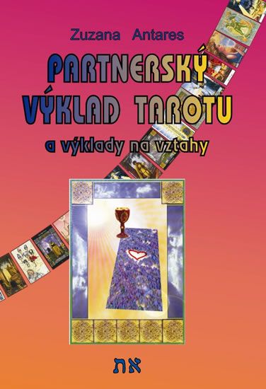 Obrázek produktu: Partnerský výklad tarotu a vykládání na vztahy