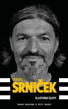 Obrázek produktu: Pavel Srniček Vlastními slovy
