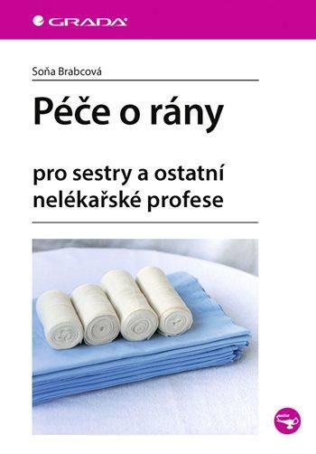 Obrázek produktu: Péče o rány pro sestry a ostatní nelékařské profese