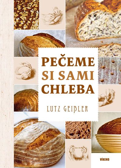 Levně Pečeme si sami chleba