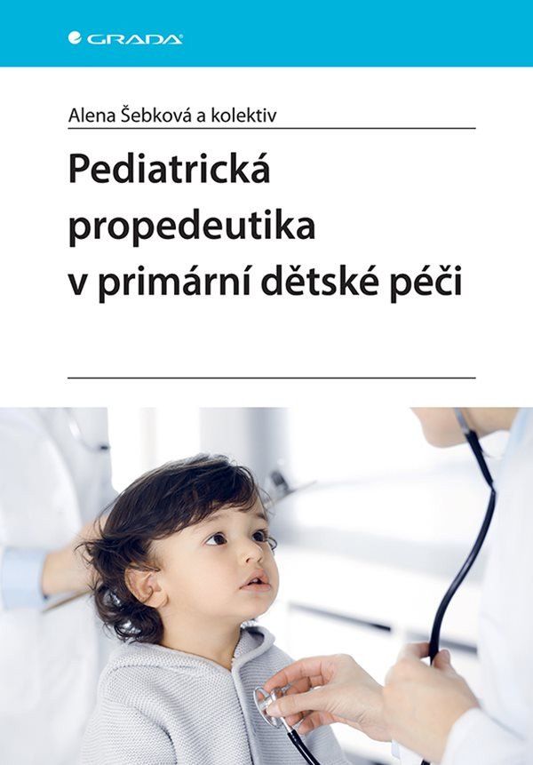 Levně Pediatrická propedeutika v primární péči