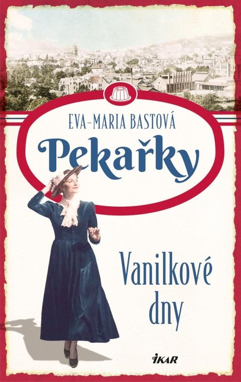 Obrázek produktu: PEKAŘKY: Vanilkové dny