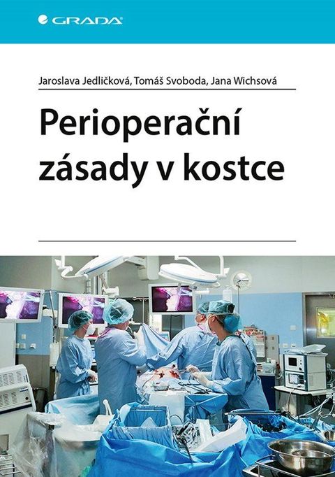 Obrázek produktu: Perioperační zásady v kostce