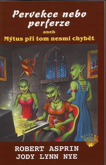 Obrázek produktu: Pervekce nebo perferze aneb Mýtus při tom nesmí chybět