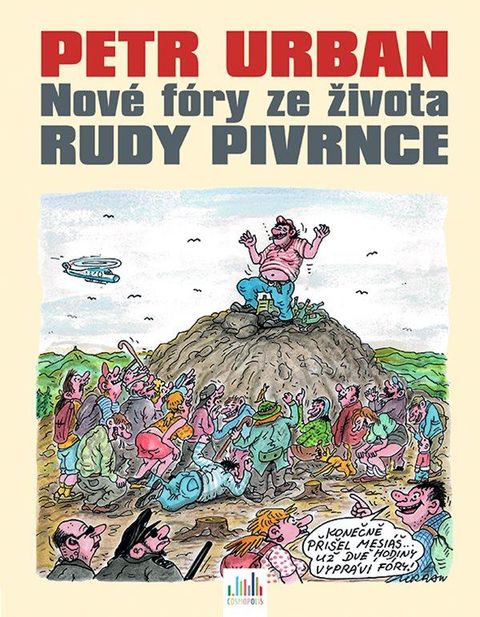 Obrázek produktu: Petr Urban - Nové fóry ze života Rudy Pivrnce