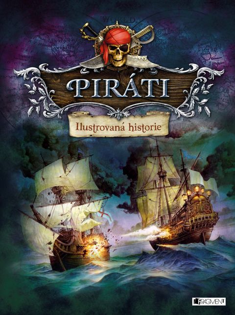 Obrázek produktu: Piráti – Ilustrovaná historie