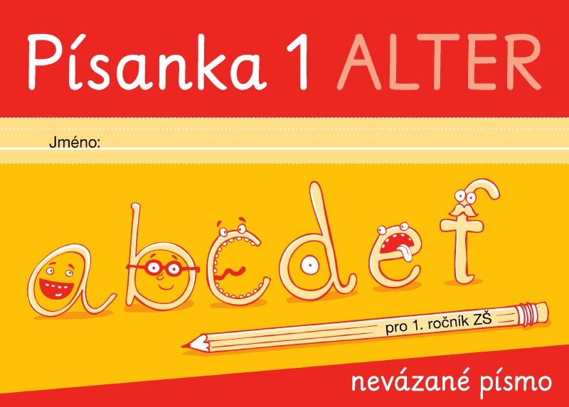 Písanka 1 pro 1. ročník - nevázané písmo