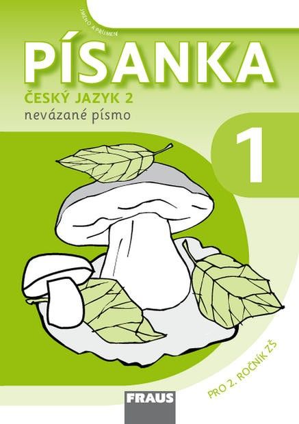 Český jazyk 2 - Písanka 2/1 nevázané písmo Sassoon Fraus