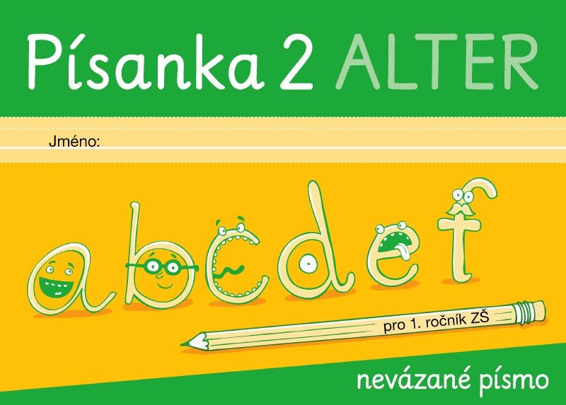 Písanka 2 pro 1. ročník ZŠ - nevázané písmo