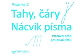 Písanka 2 Tahy, čáry Nácvik písma