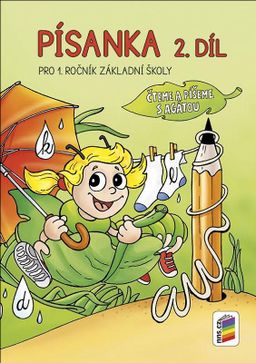 Obrázek produktu: Písanka pro 1. ročník ZŠ 2. díl - Čteme a píšeme s Agátou