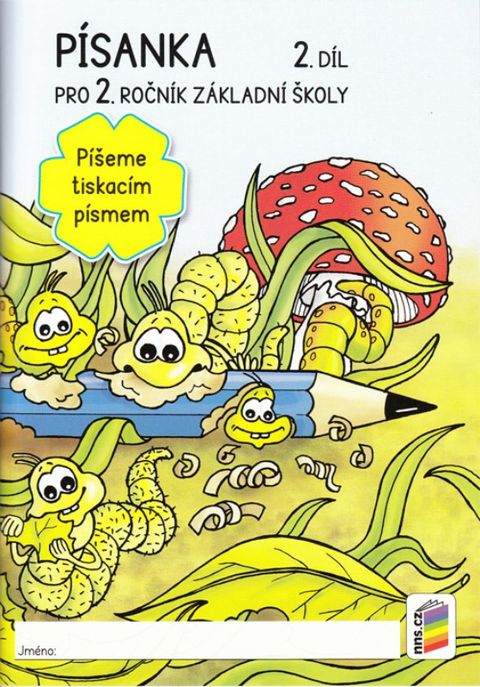 Obrázek produktu: Písanka pro 2. ročník ZŠ 2. díl - Píšeme tiskacím písmem
