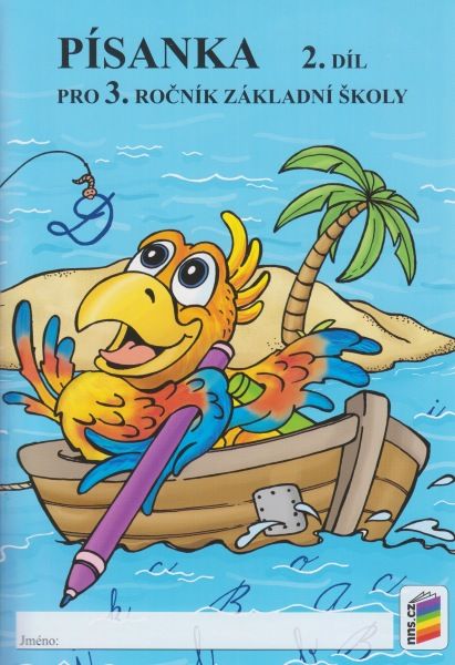 Písanka pro 3. ročník, 2. díl ZŠ - nové vydání