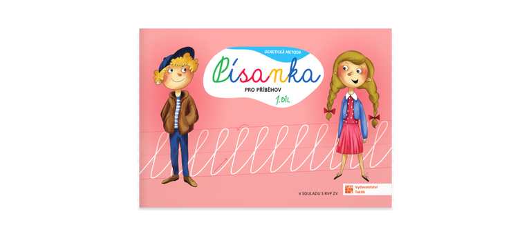 Genetická metoda - Písanka pro Příběhov - 1. díl TAKTIK International, s.r.o