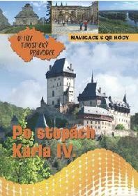 Levně Po stopách Karla IV. Ottův turistický průvodce