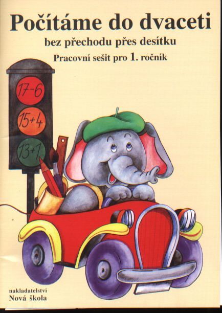 Počítáme do dvaceti bez přechodu přes desítku (doplněno kartou s penězi) - pracovní sešit pro 1.r. Z