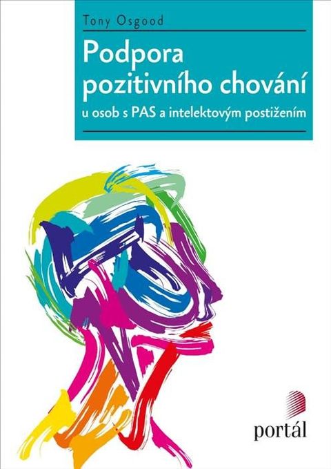 Obrázek produktu: Podpora pozitivního chování u osob s PAS a intelektovým postižením