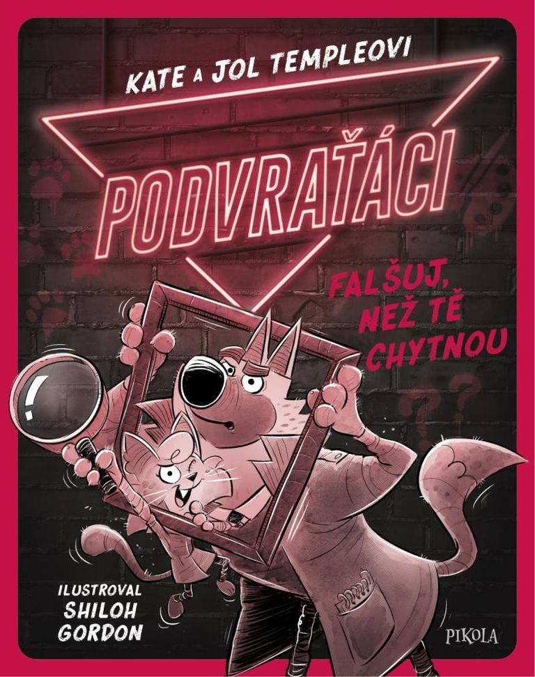 Podvraťáci: Falšuj, než tě chytnou Euromedia Group, a.s.
