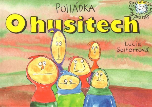 Pohádka o husitech