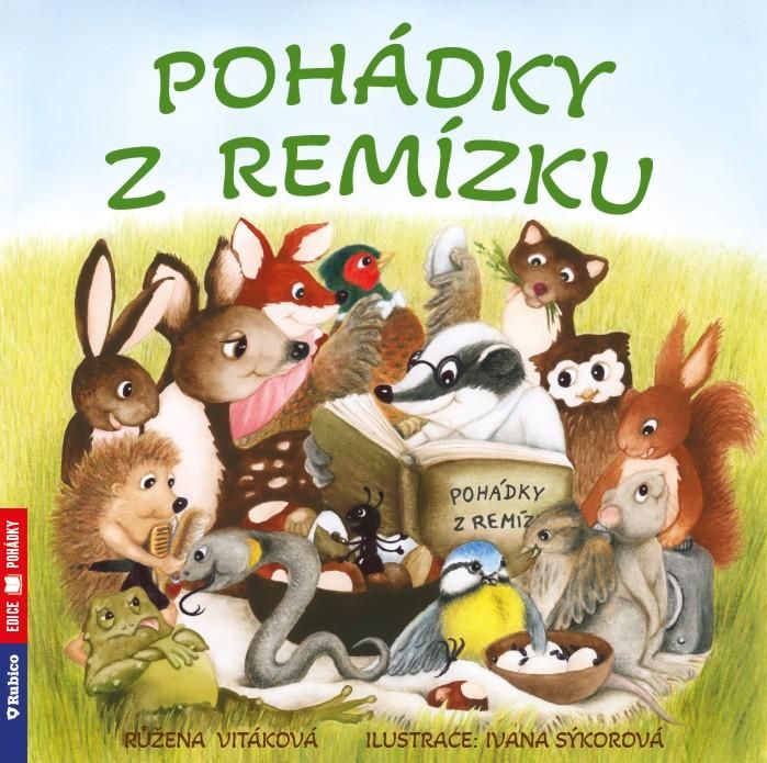Pohádky z remízku - Růžena Vitáková