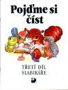 Obrázek produktu: Pojďme si číst - Slabikář 3 díl