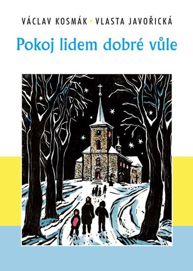 Obrázek produktu: Pokoj lidem dobré vůle