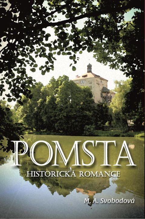 Obrázek produktu: Pomsta - Historická romance