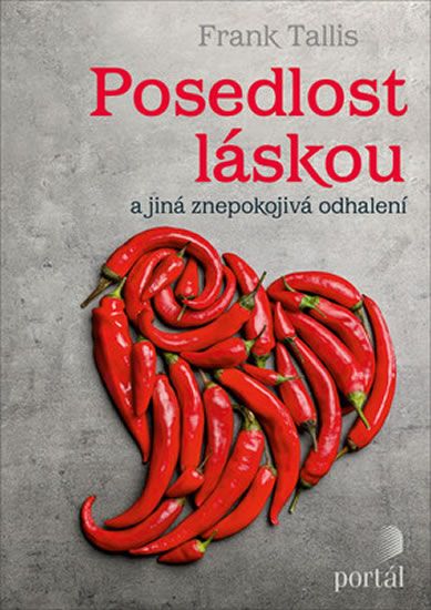Obrázek produktu: Posedlost láskou a jiná znepokojivá odhalení