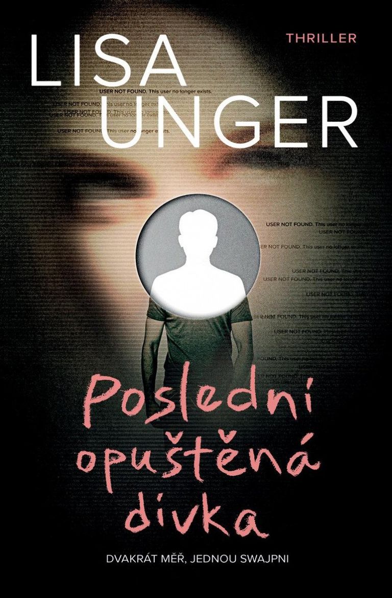 Poslední opuštěná dívka - Lisa Ungerová