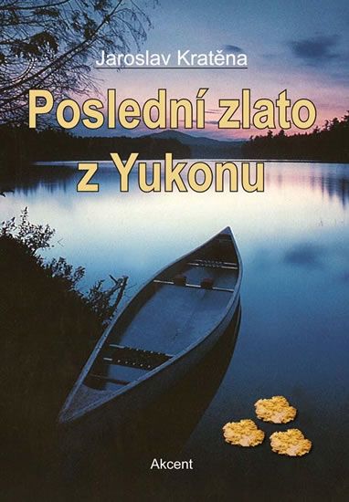 Obrázek produktu: Poslední zlato z Yukonu