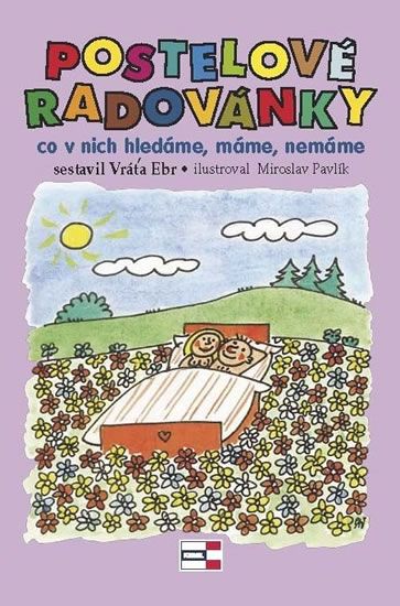 Postelové radovánky - co v nich hledáme, máme, nemáme