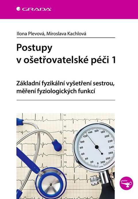 Obrázek produktu: Postupy v ošetřovatelské péči 1