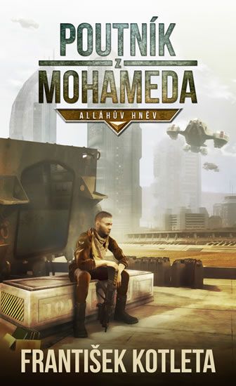 Levně Poutník z Mohameda - Alláhův hněv