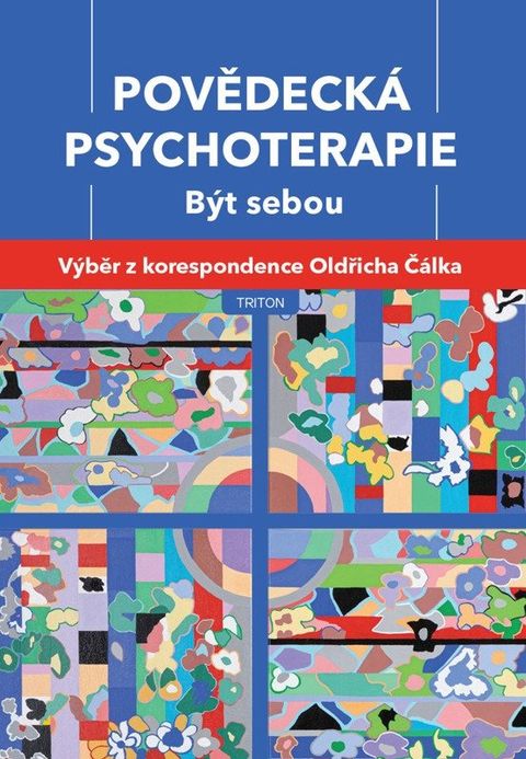 Obrázek produktu: Povědecká psychoterapie - Výběr z korespondence Oldřicha Čálka
