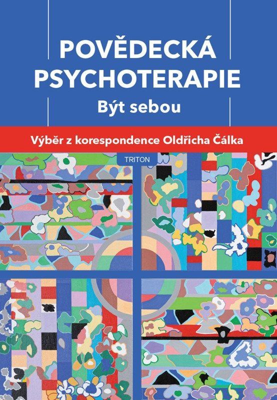 Povědecká psychoterapie - Výběr z korespondence Oldřicha Čálka