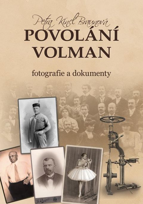 Obrázek produktu: Povolání Volman - Fotografie a dokumenty